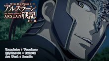 Arslan Senki ผู้กล้าแห่งอัสลัน (ภาค1) ตอนที่ 08 ซับไทย