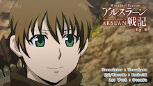 Arslan Senki ผู้กล้าแห่งอัสลัน (ภาค1) ตอนที่ 09 ซับไทย