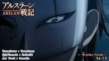 Arslan Senki ผู้กล้าแห่งอัสลัน (ภาค1) ตอนที่ 13 ซับไทย