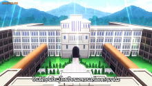 Shijou Saikyou no Daimaou ชีวิตใหม่ไม่ธรรมดาของราชาปีศาจขี้เหงา ตอนที่ 02 ซับไทย