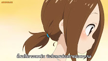 Karakai Jouzu no Takagi-san 3 แกล้งนัก รักนะ รู้ยัง (ภาค3) ตอนที่ 02 ซับไทย
