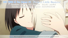 Little Busters! ลิตเติลบัสเตอส์ (ภาค1) ตอนที่ 22 ซับไทย